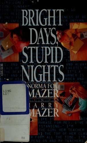 Bright Days, Stupid Nights