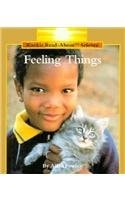 Feeling Things (Rookie Read-About Science)