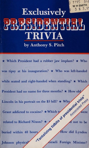 Exclusively Presidential Trivia