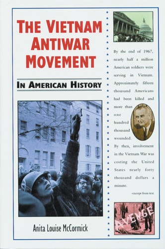 The Vietnam Antiwar Movement in American History