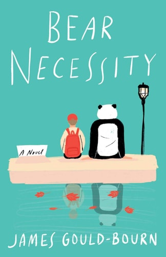 Bear Necessity: A Novel