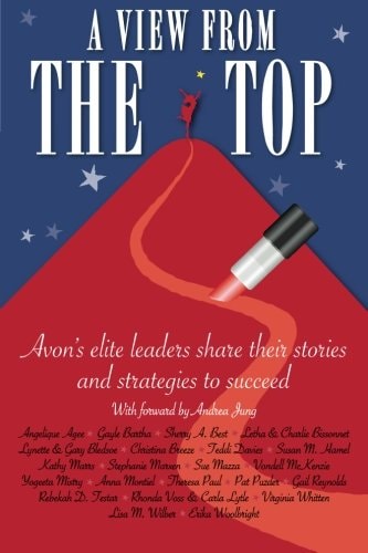 A View From The Top: Avon's elite leaders share their stories and strategies to succeed
