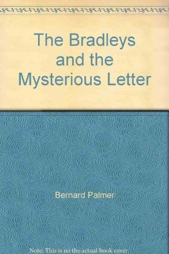 The Bradleys and the Mysterious Letter