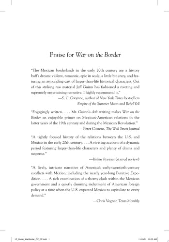 War on the Border: Villa, Pershing, the Texas Rangers, and an American Invasion