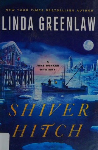 Shiver Hitch: A Jane Bunker Mystery