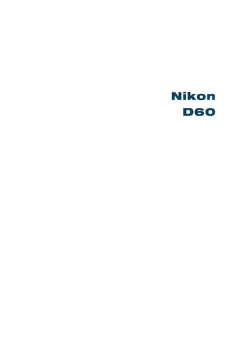 Nikon D60 (Focal Digital Camera Guides)