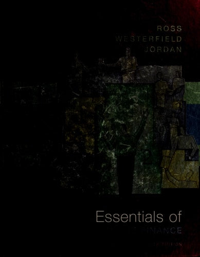 Essentials of Corporate Finance (Annotated Instructor's Edition)