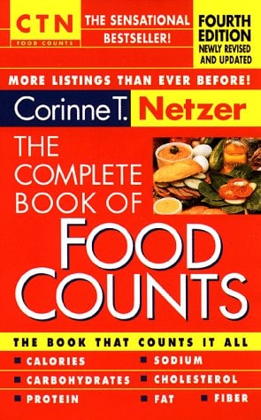 The Complete Book of Food Counts: 4th Edition