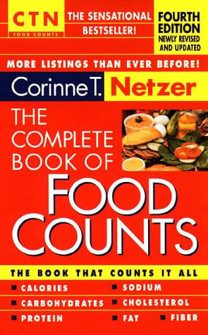 The Complete Book of Food Counts: 4th Edition