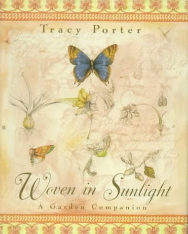 Woven in Sunlight: A Garden Companion