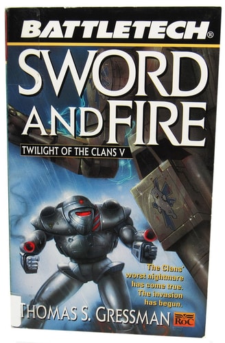Battletech 39: Sword and Fire (Twilight Of The Clans)
