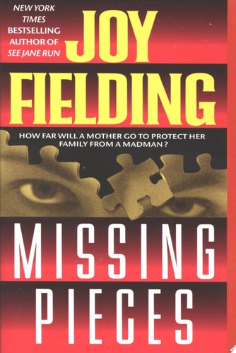 Missing Pieces: A Novel
