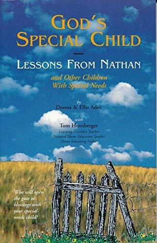 God's special child: Lessons from Nathan and other children with special needs