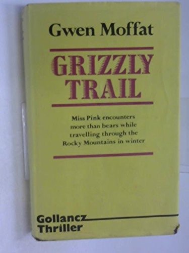 Grizzly trail