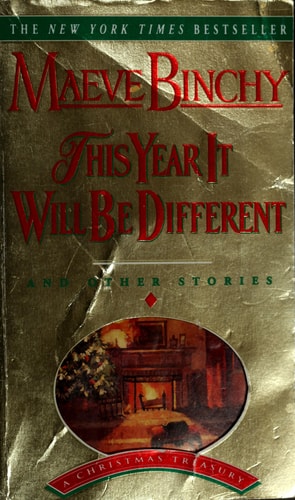 This Year It Will Be Different, and other stories