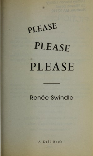 Please Please Please: A Novel