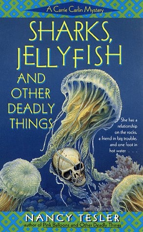 Sharks, Jellyfish, and Other Deadly Things