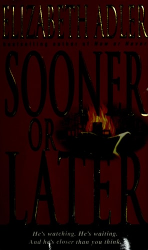 Sooner or Later: A Novel