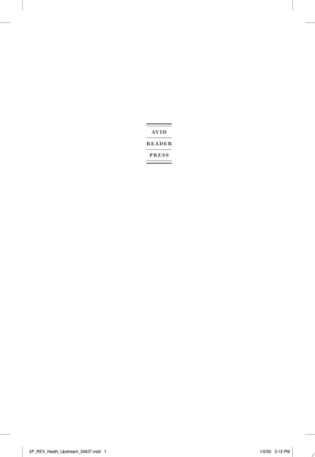 Upstream: The Quest to Solve Problems Before They Happen