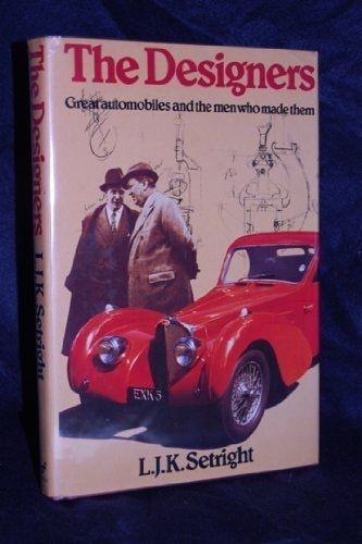 The designers: Great automobiles and the men who made them