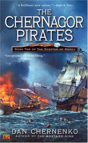 The Chernagor Pirates: Book Two of the Scepter of Mercy