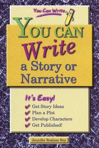 You Can Write a Story or Narrative