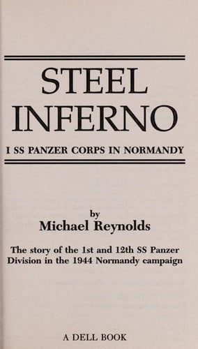 Steel Inferno: 1st SS Panzer Corps in Normandy