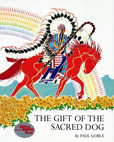 Gift of the Sacred Dog, The