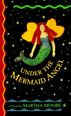 UNDER THE MERMAID ANGEL (Laurel-Leaf Books)
