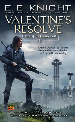 Valentine's Resolve A Novel of the Vampire Earth