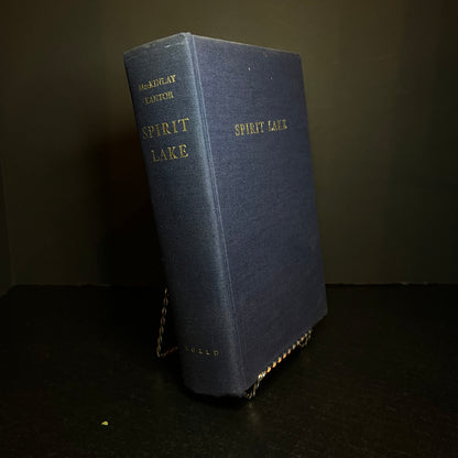 Spirit Lake - Mackinlay Kantor - 1st Edition - 1961