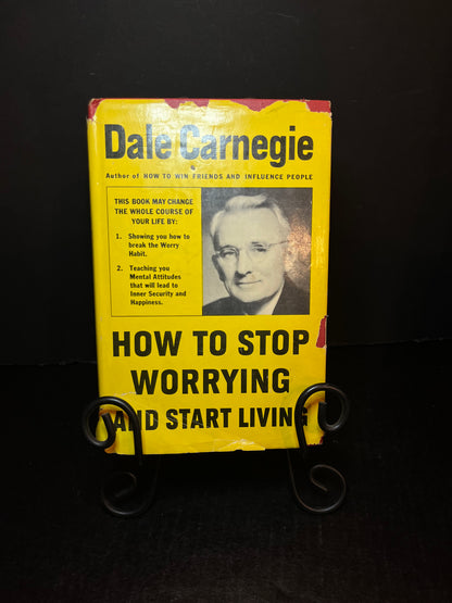 How To Stop Worrying and Start Living - Dale Carnegie - Signed x2 - 1st Edition - 1948