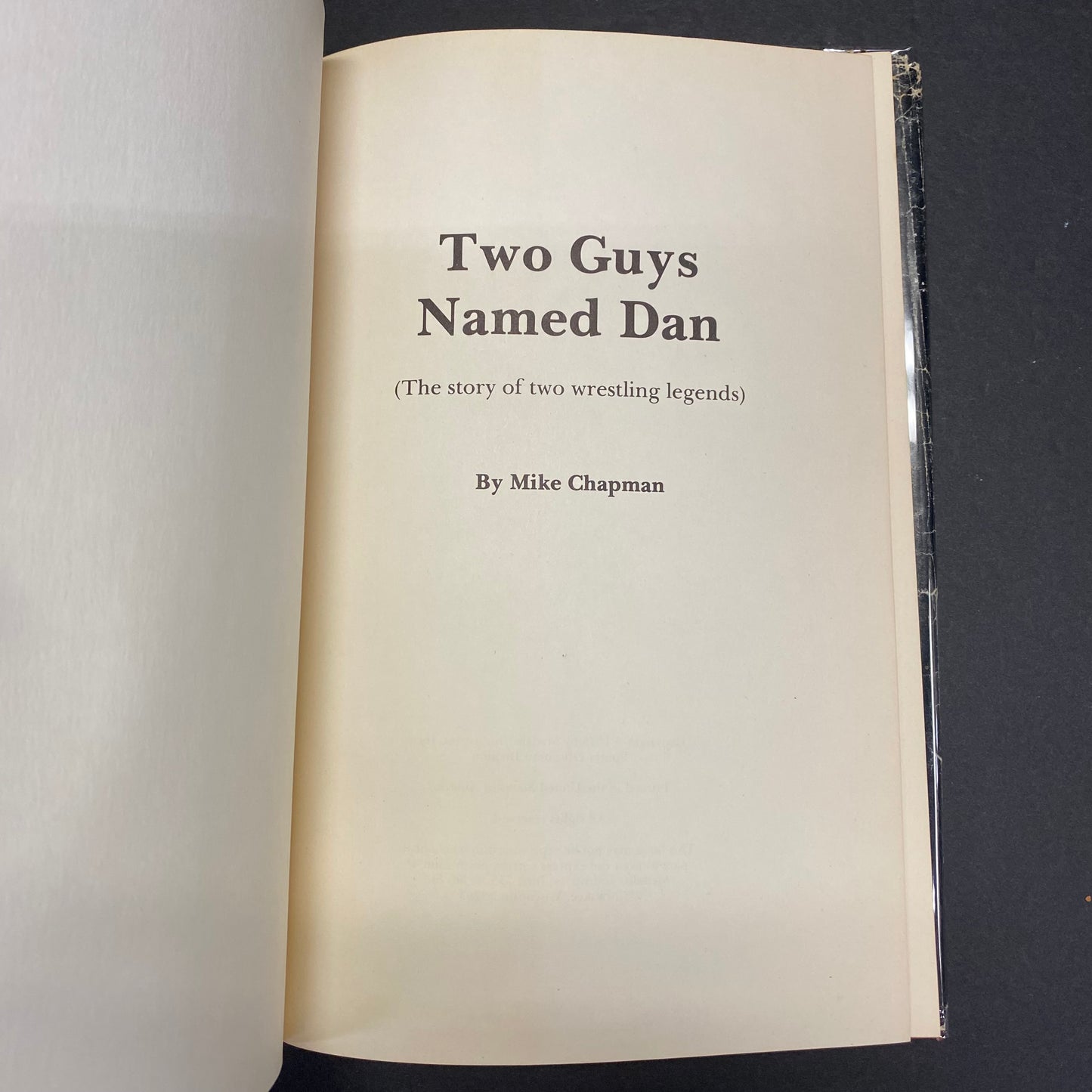 Two Guys Named Dan - Mike Chapman - Signed by Dan Gable -  1976