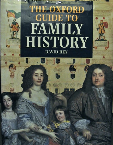 The Oxford Guide to Family History