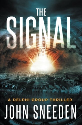 The Signal (Delphi Group Thriller)
