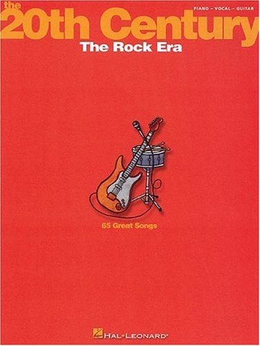 The 20th Century: The Rock Era