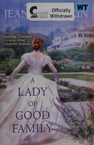 A Lady of Good Family: A Novel