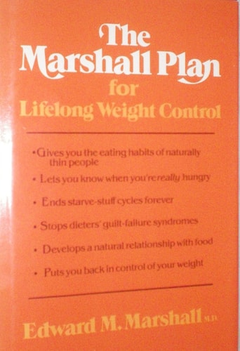 The Marshall plan for lifelong weight control