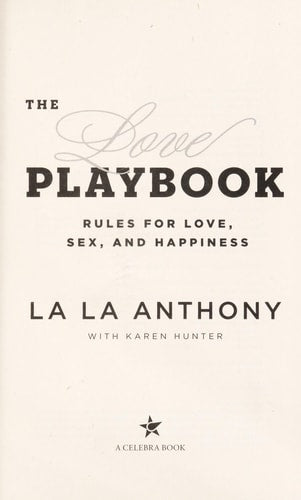 The Love Playbook: Rules for Love, Sex, and Happiness