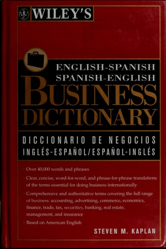 Wiley's English-Spanish, Spanish-English Business Dictionary