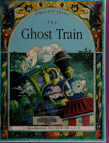 The Ghost Train (Timeless Tales)