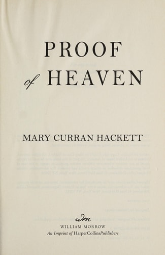 Proof of Heaven: A Novel