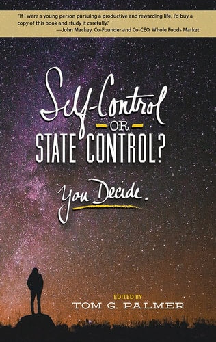Self-Control or State Control? You Decide