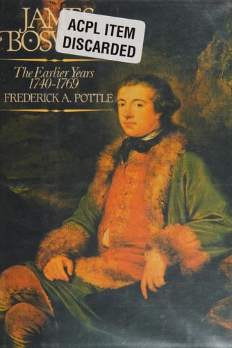 James Boswell: The Earlier Years, 1740-1769