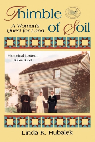 Thimble of Soil: A Womans Quest for Land (Book 2 in the Trail of Thread book series) (Trail of Thread Series)