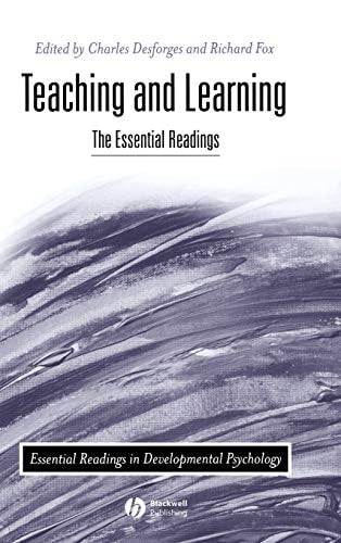 Teaching and Learning: The Essential Readings