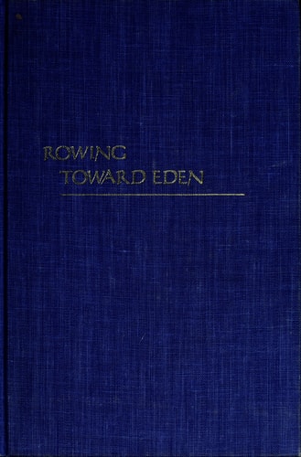 Rowing Toward Eden
