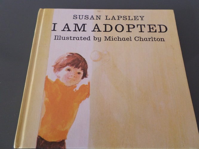 I AM ADOPTED