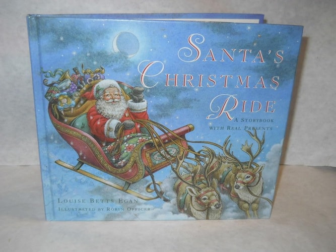 Santa's Christmas Ride: A Storybook with Real Presents