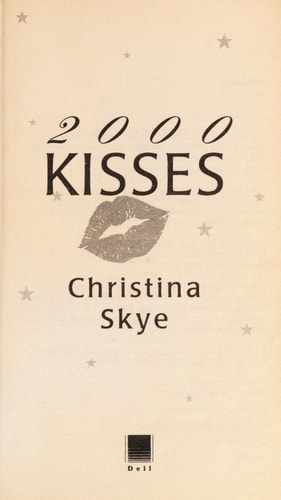 2000 Kisses: A Novel (SEAL and Code Name)